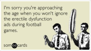 erectile-dysfuncition-football-birthday-ecards-someecards